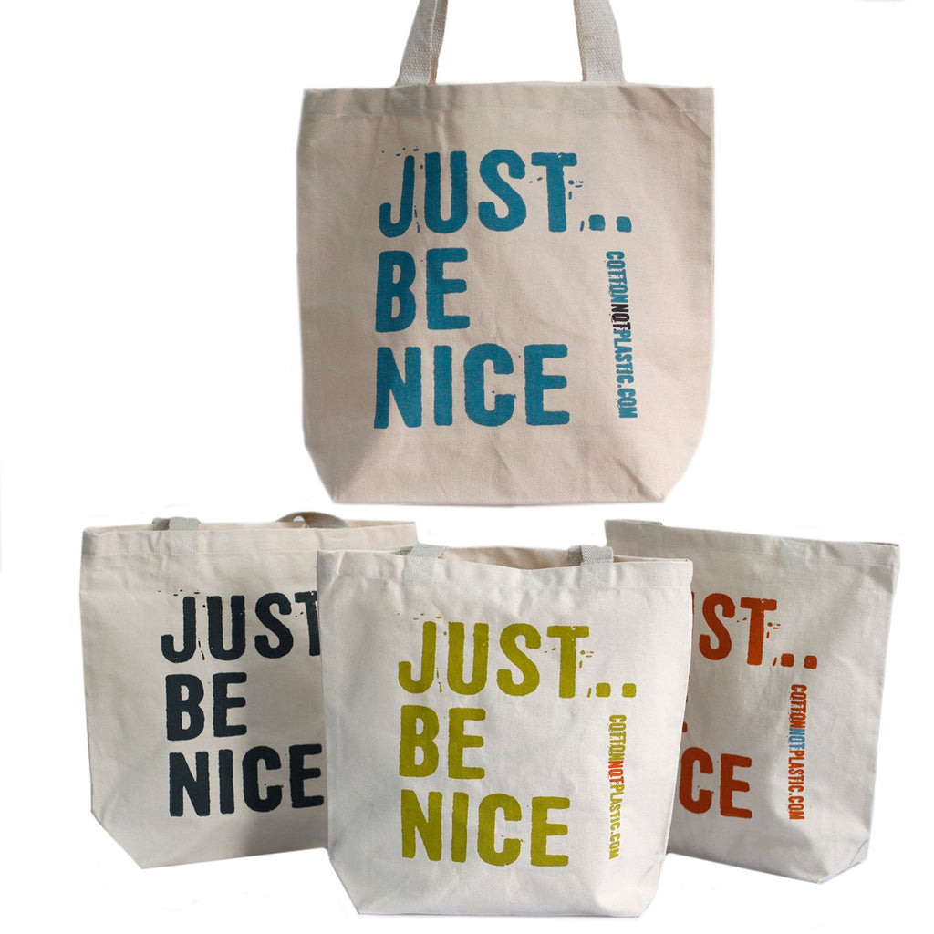 Just Be Nice - (4 diseños variados)